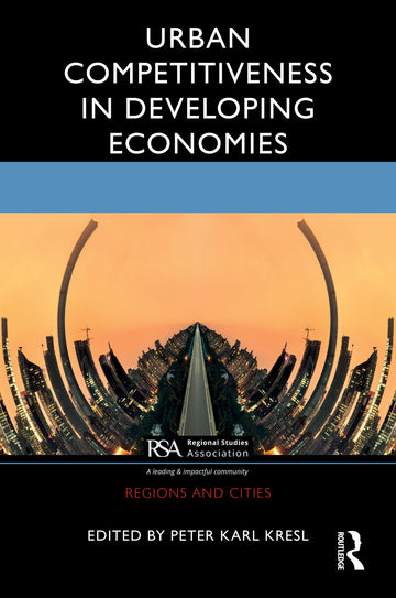 Urban Competitiveness in Developing Economies