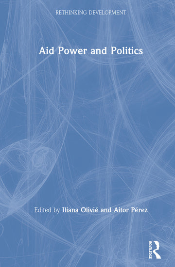 Aid Power and Politics