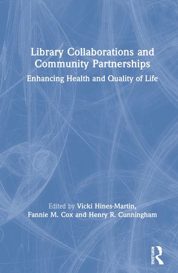 Library Collaborations and Community Partnerships - Hardback