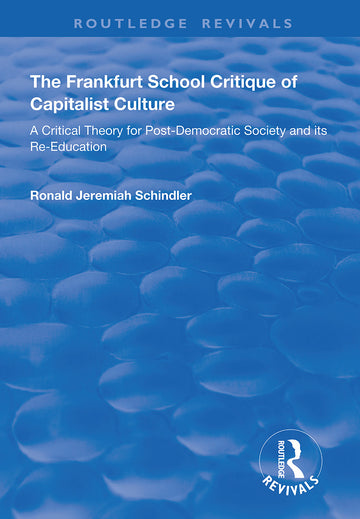 Frankfurt School Critique of Capitalist Culture