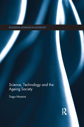 Science, Technology and the Ageing Society - Paperback / softback