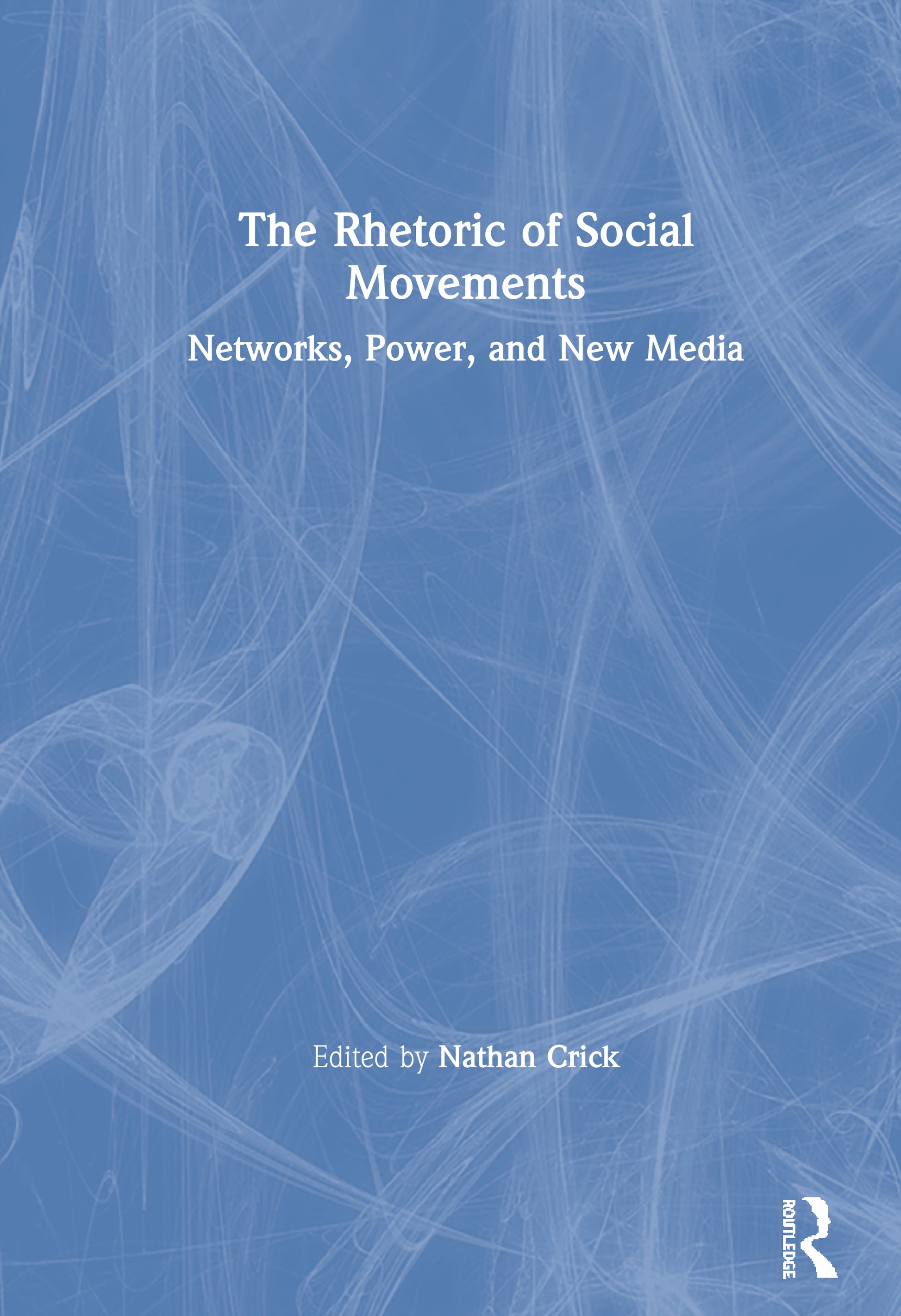 Rhetoric of Social Movements