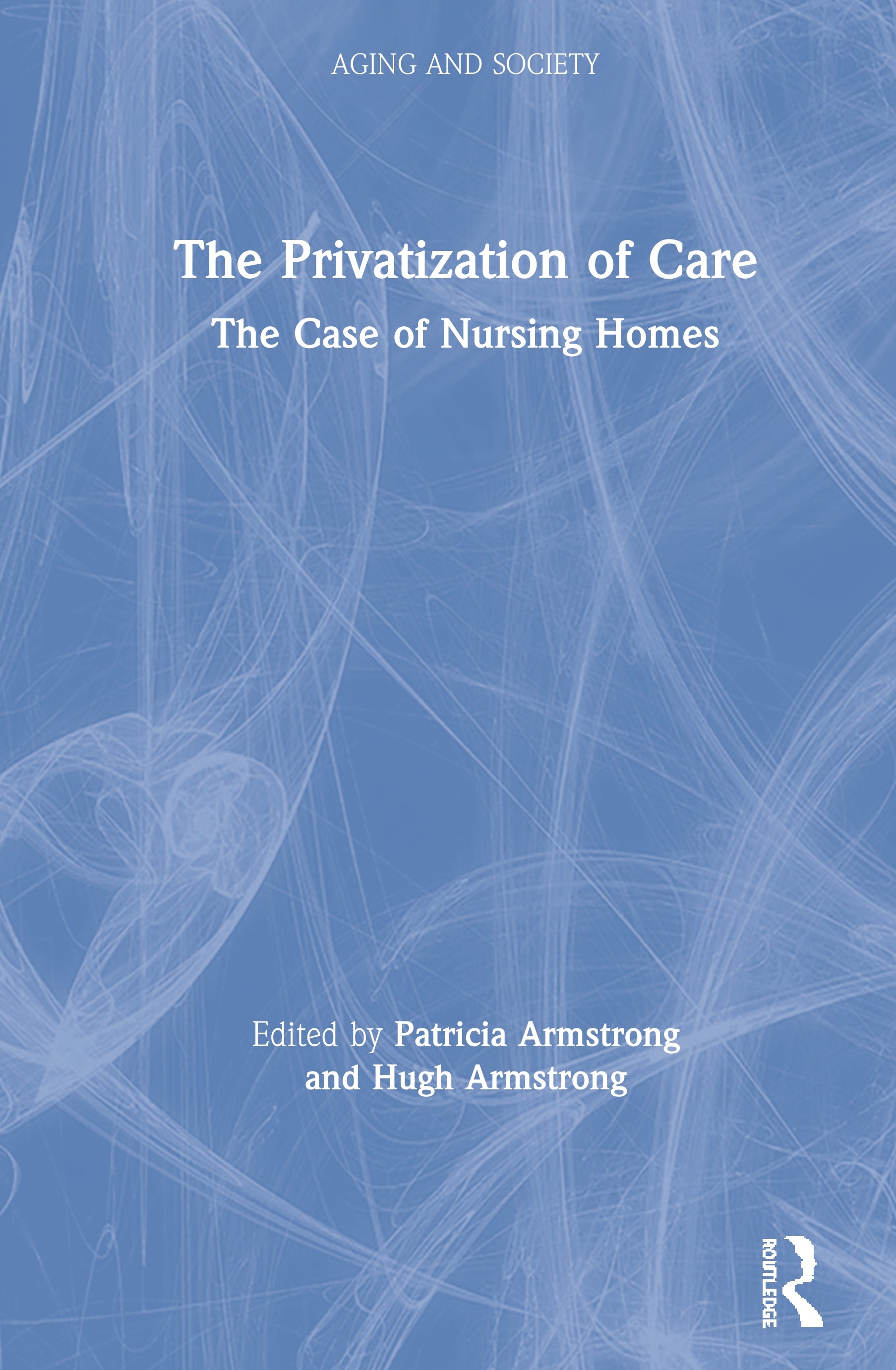 Privatization of Care