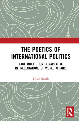 Poetics of International Politics