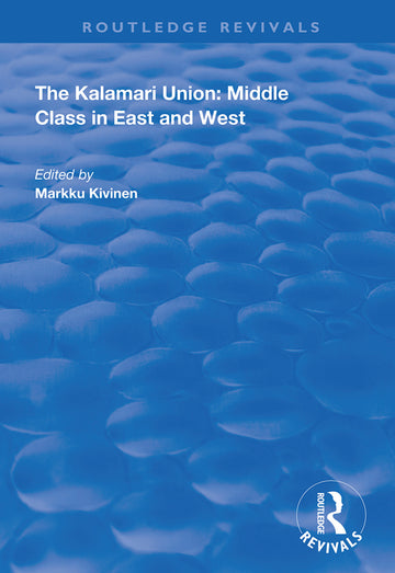 Kalamari Union: Middle Class in East and West