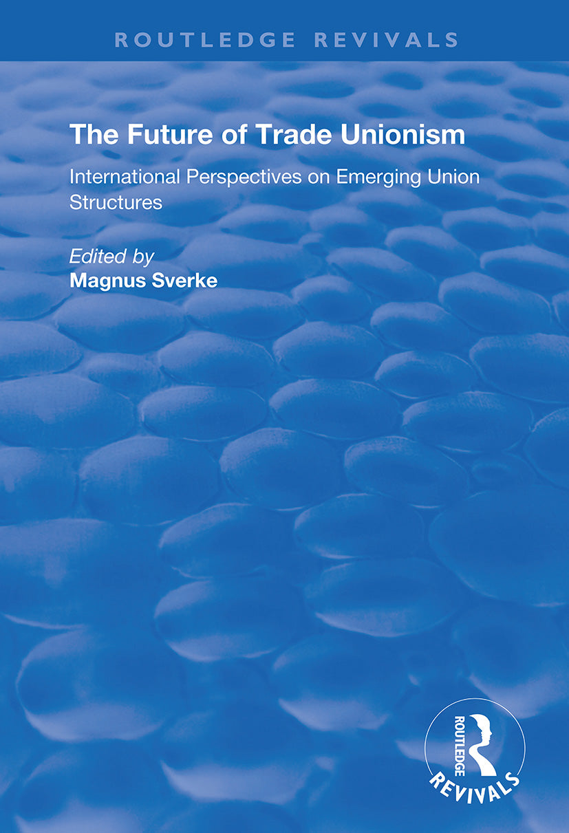 Future of Trade Unionism