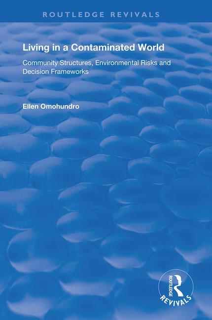 Living in a Contaminated World