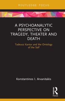 Psychoanalytic Perspective on Tragedy, Theater and Death