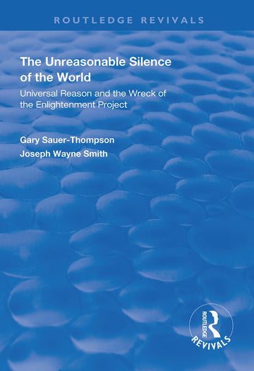 Unreasonable Silence of the World