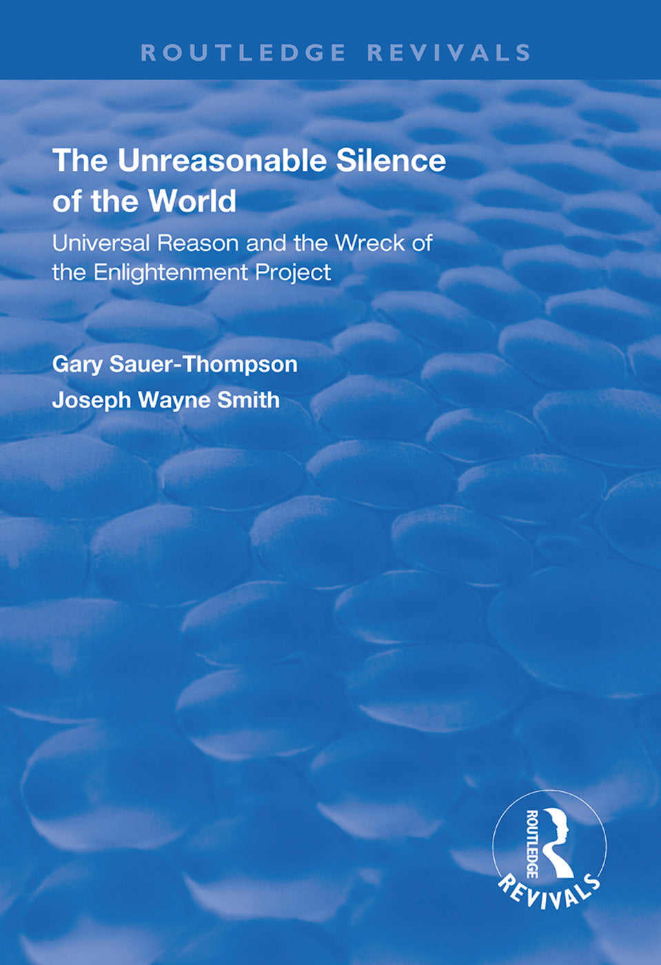 Unreasonable Silence of the World