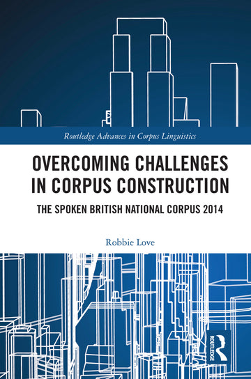 Overcoming Challenges in Corpus Construction