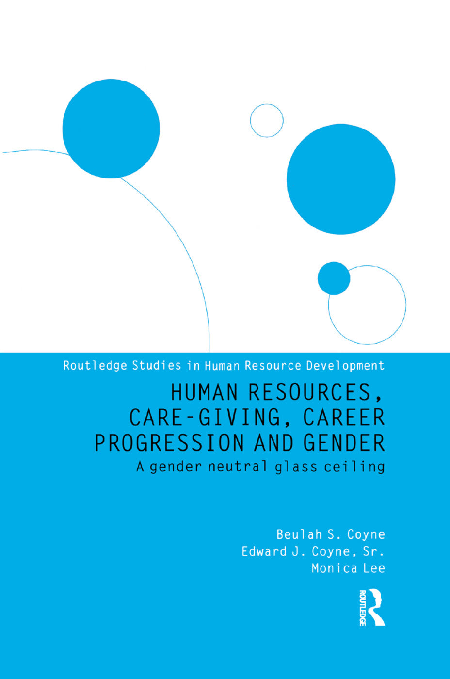 Human Resources, Care Giving, Career Progression and Gender