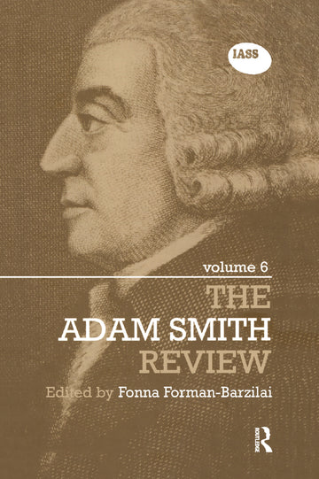 Adam Smith Review, Volume 6