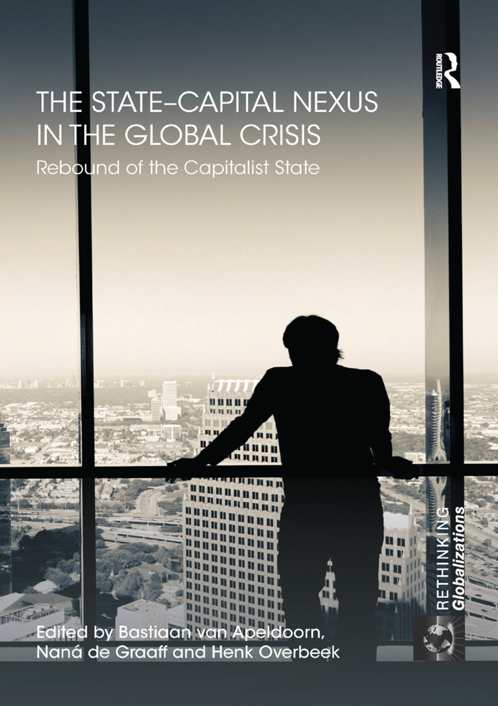 State–Capital Nexus in the Global Crisis