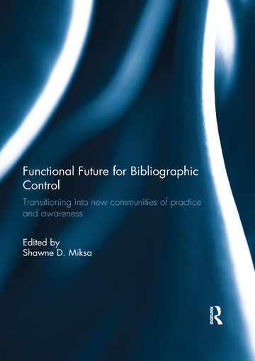 Functional Future for Bibliographic Control