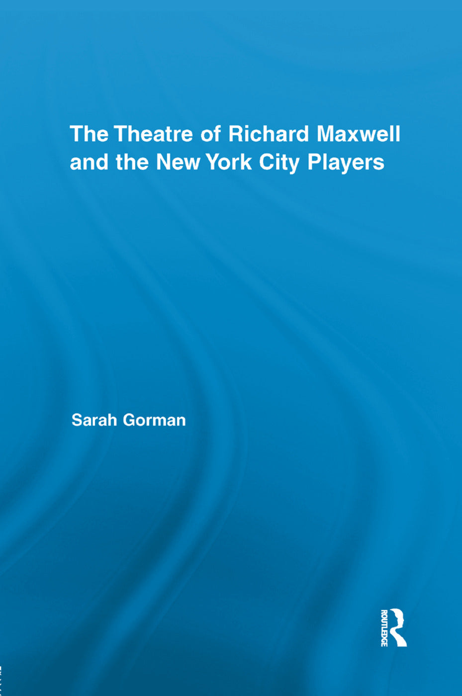 Theatre of Richard Maxwell and the New York City Players