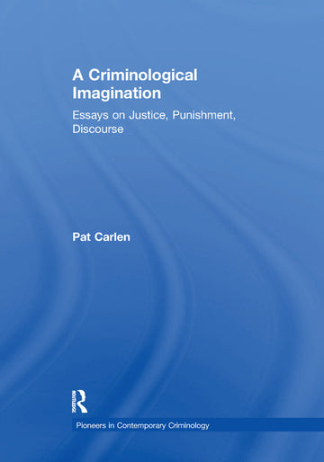 Criminological Imagination