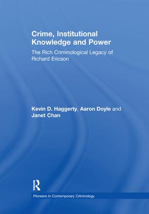 Crime, Institutional Knowledge and Power