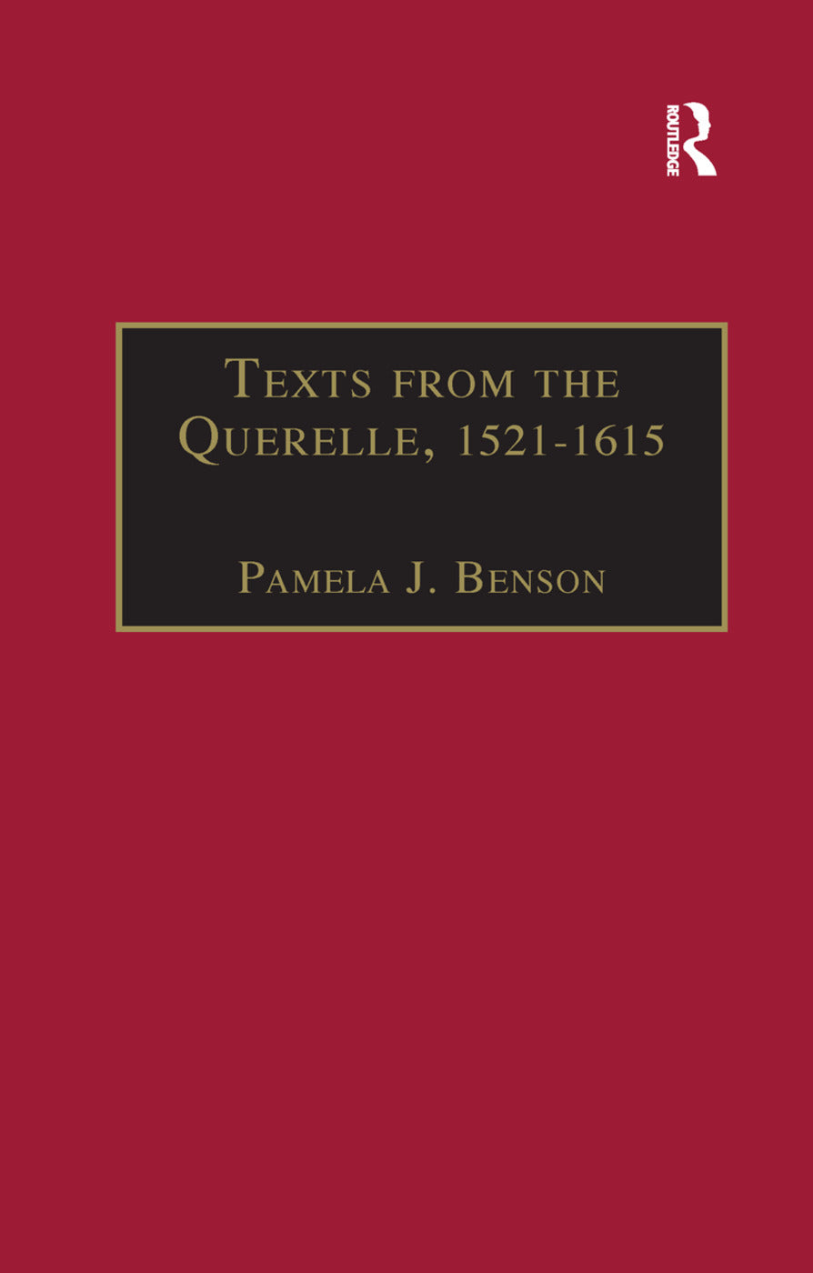 Texts from the Querelle, 1521–1615