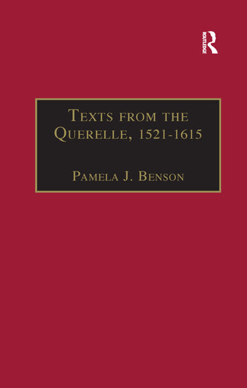 Texts from the Querelle, 1521–1615