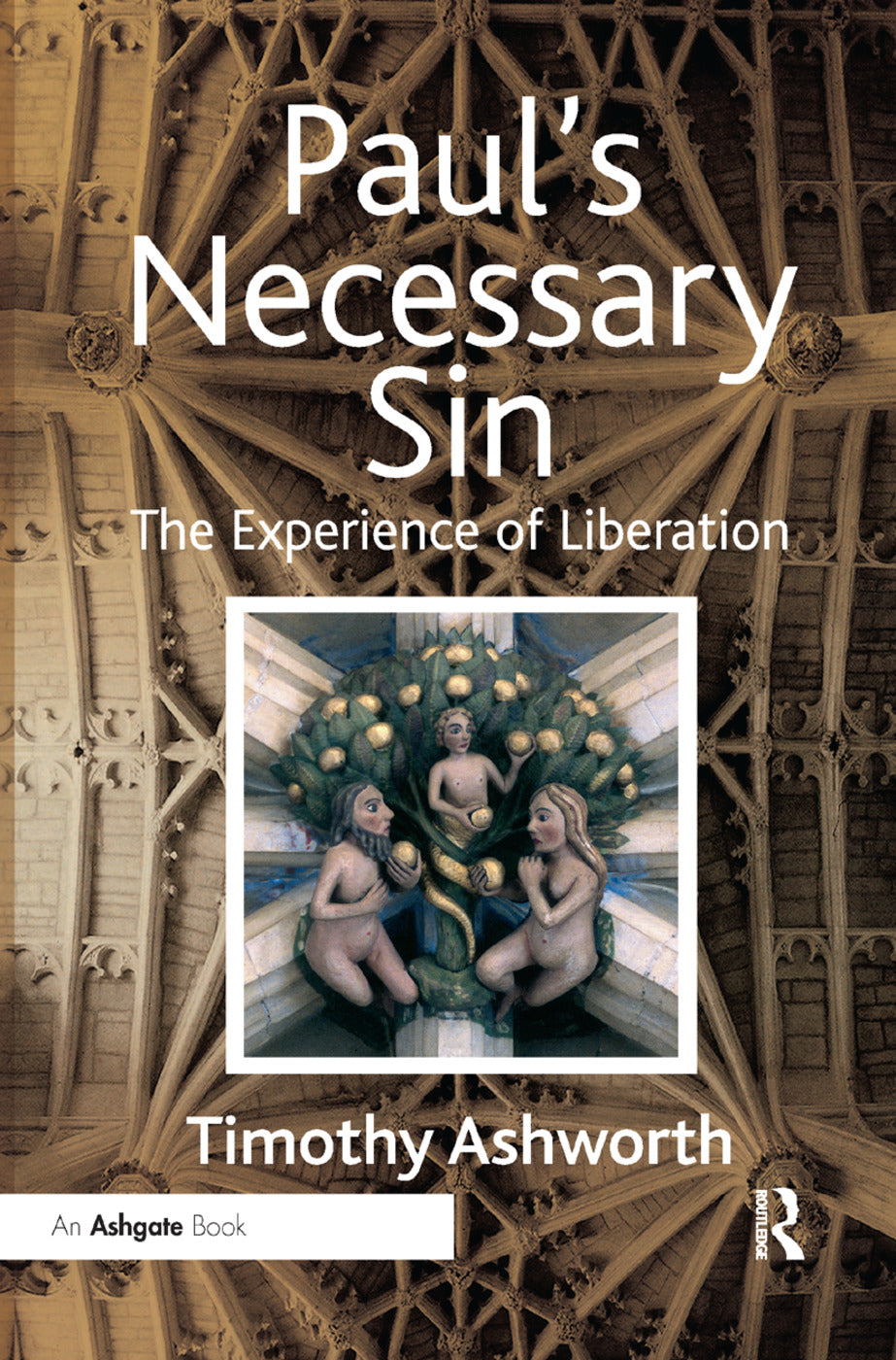Paul's Necessary Sin