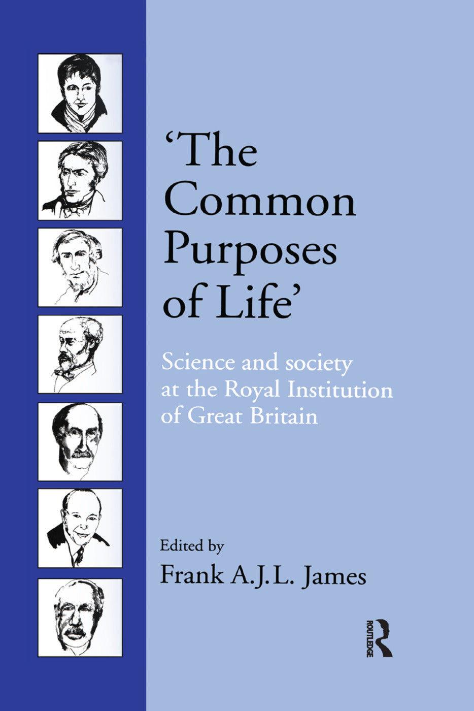 ‘The Common Purposes of Life’