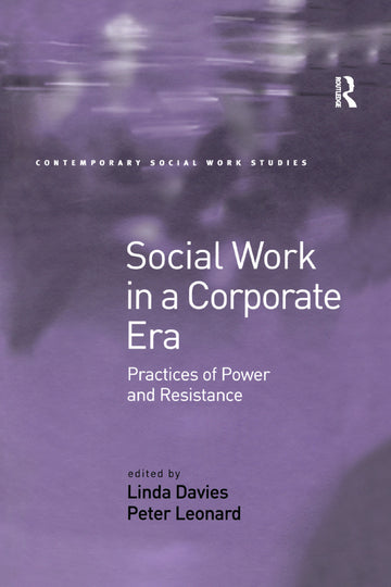 Social Work in a Corporate Era - Paperback / softback