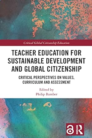 Teacher Education for Sustainable Development and Global Citizenship - Hardback