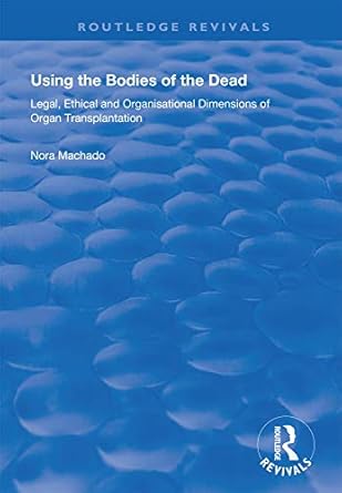 Using the Bodies of the Dead - Paperback / softback