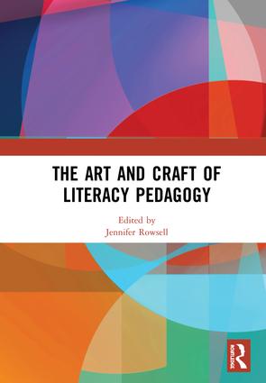 Art and Craft of Literacy Pedagogy