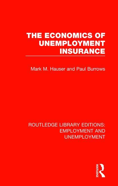 Economics of Unemployment Insurance