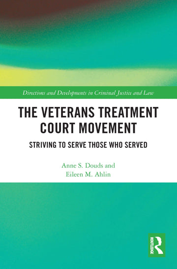 Veterans Treatment Court Movement