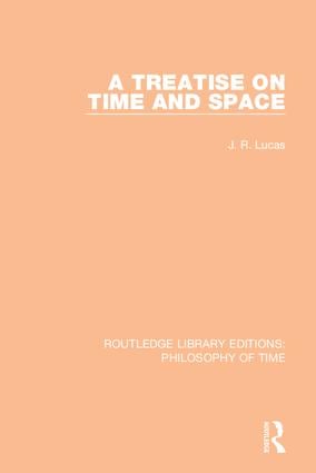 Treatise on Time and Space - Hardback