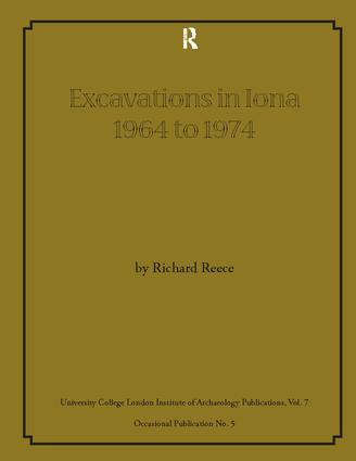 Excavations in Iona 1964 to 1974