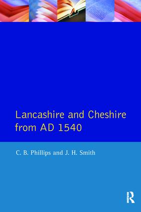 Lancashire and Cheshire from AD1540