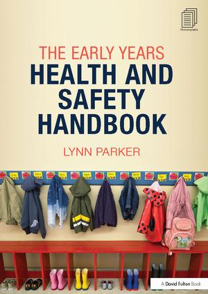 Early Years Health and Safety Handbook