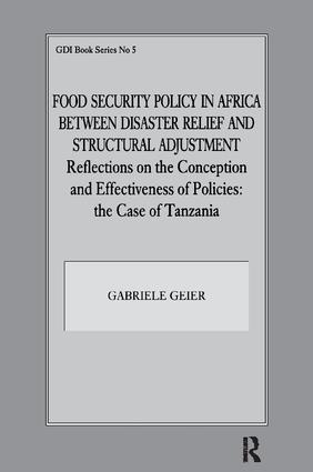 Food Security Policy in Africa Between Disaster Relief and Structural Adjustment