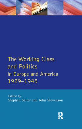 Working Class and Politics in Europe and America 1929-1945