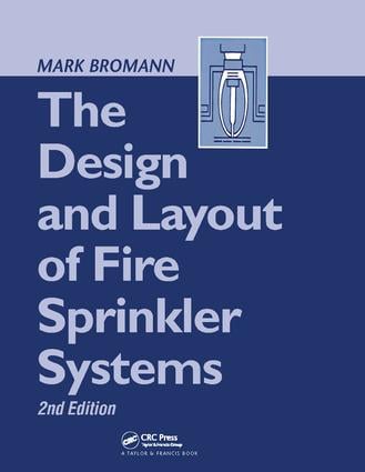 Design and Layout of Fire Sprinkler Systems
