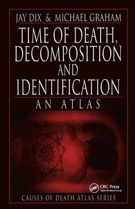 Time of Death, Decomposition and Identification
