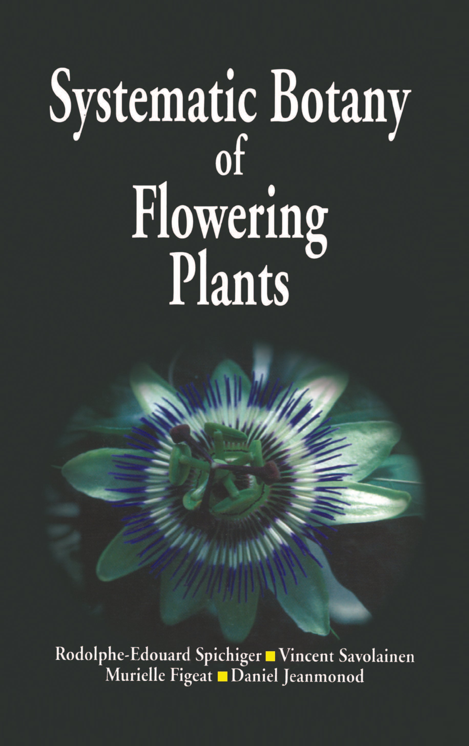 Systematic Botany of Flowering Plants