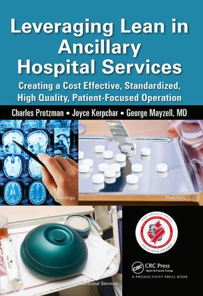 Leveraging Lean in Ancillary Hospital Services