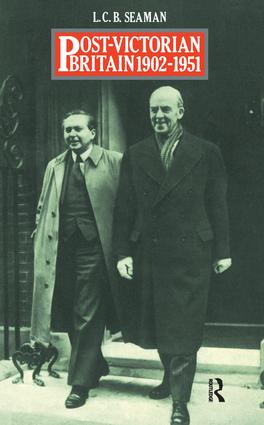 Post-Victorian Britain 1902-1951