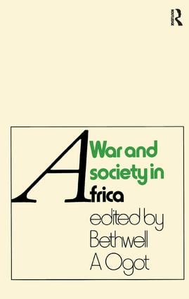War And Society In Africa