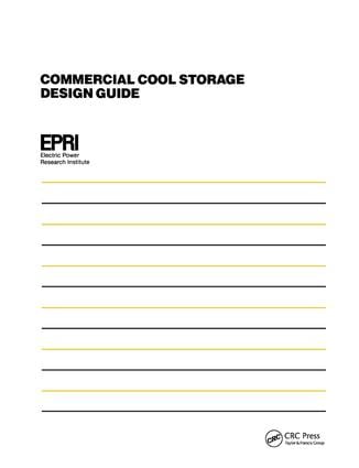 Commercial Cool Storage Design Guide