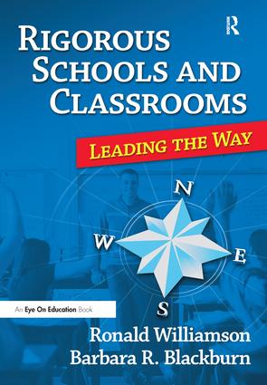 Rigorous Schools and Classrooms