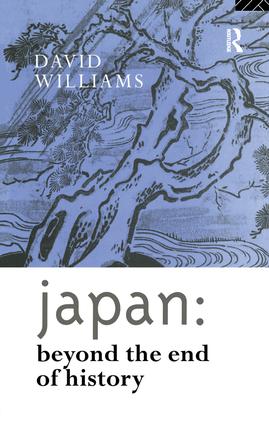 Japan: Beyond the End of History