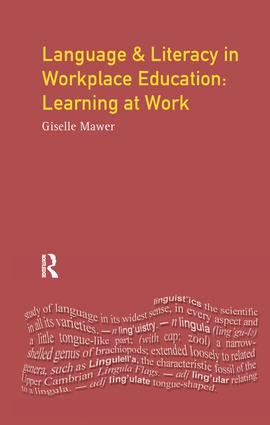 Language and Literacy in Workplace Education