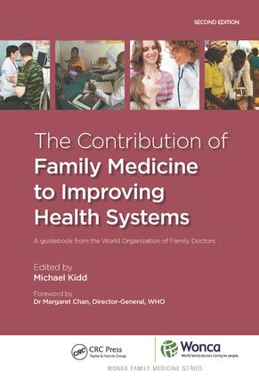 Contribution of Family Medicine to Improving Health Systems