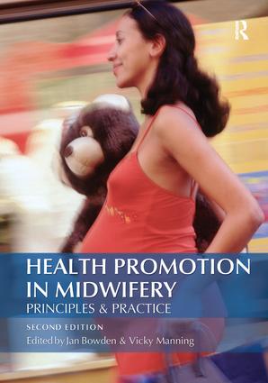 Health Promotion in Midwifery : Principles and practice - Hardback